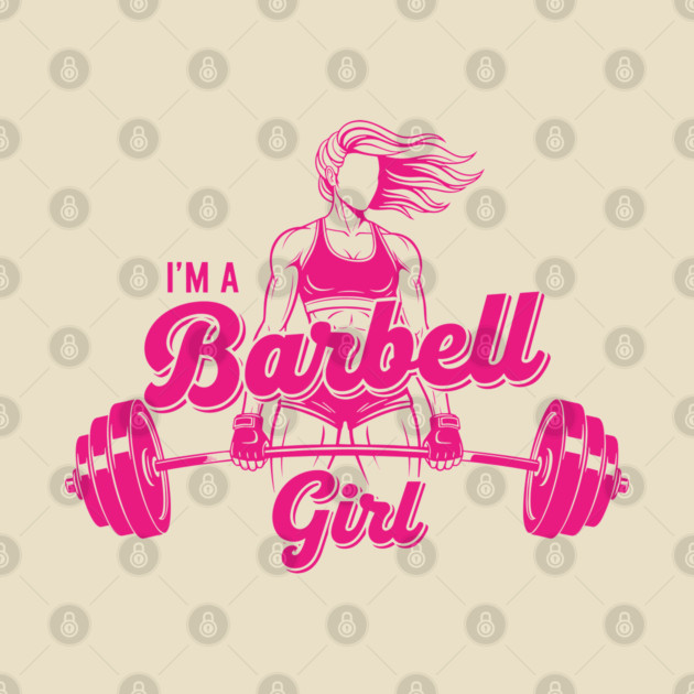 I'm a Barbell Girl by enrynz