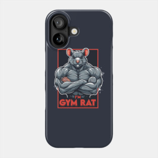 I'm Gym Rat Phone Case