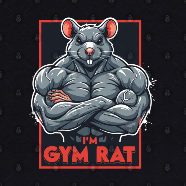 I'm Gym Rat by enrynz