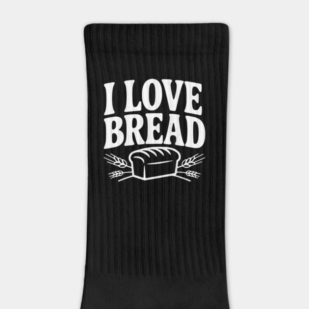 I Love Bread by Frank Ring