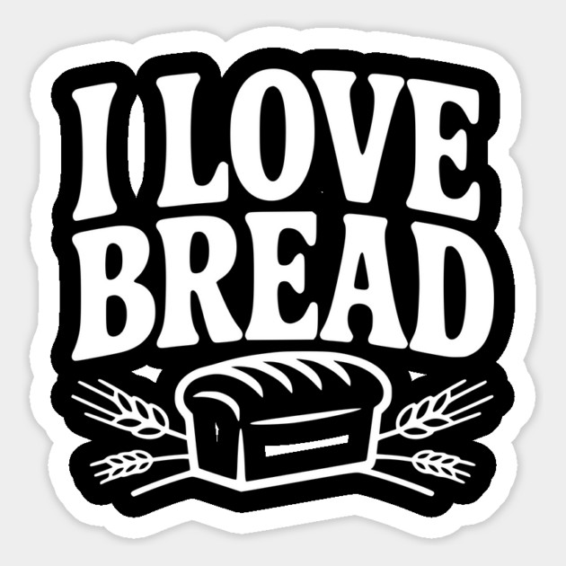 I Love Bread Magnet by Frank Ring
