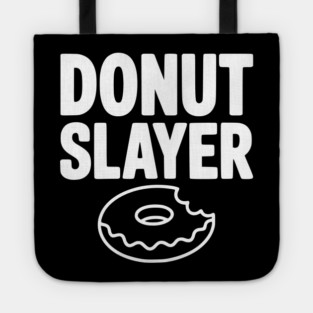 Donut Slayer Tote
