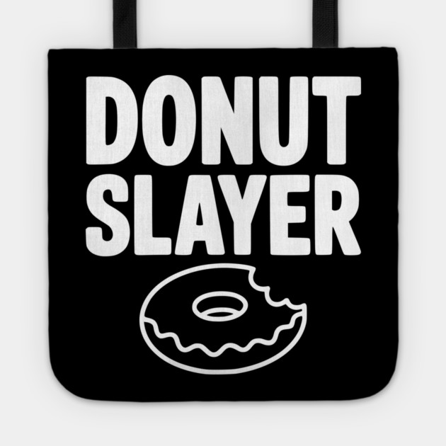 Donut Slayer Tote by Frank Ring
