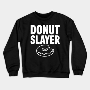 Donut Slayer Crewneck Sweatshirt
