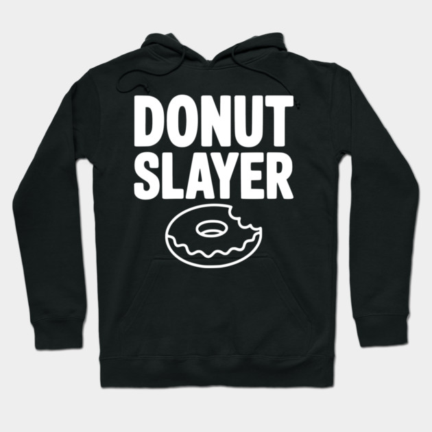 Donut Slayer Hoodie by Frank Ring