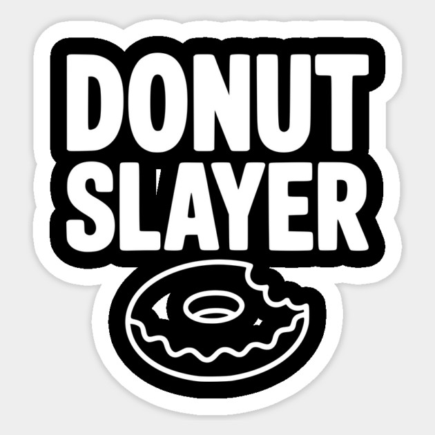 Donut Slayer Sticker by Frank Ring