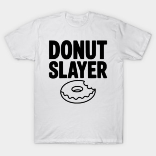 Donut Slayer T-Shirt