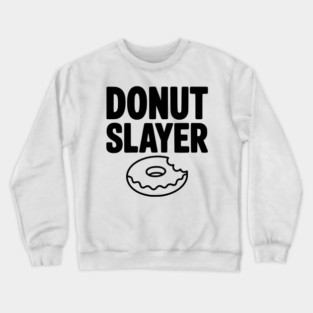 Donut Slayer Crewneck Sweatshirt