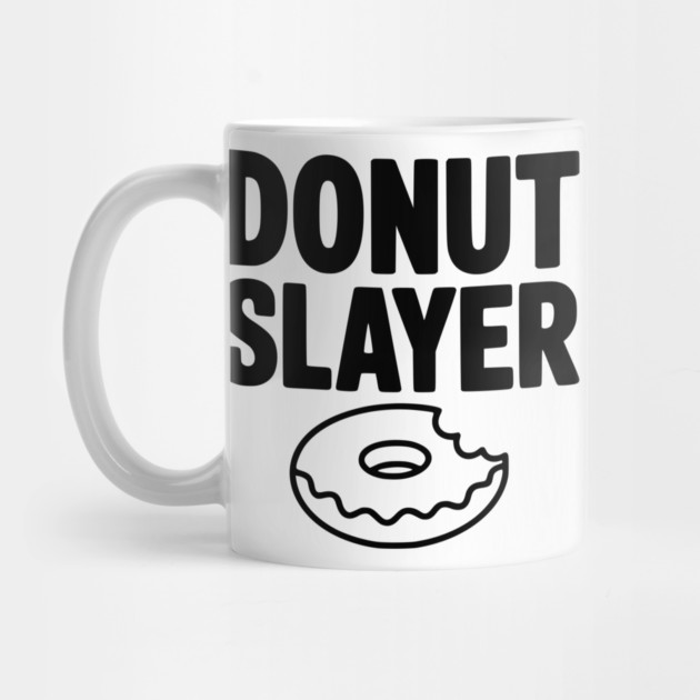 Donut Slayer by Frank Ring