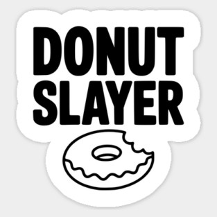 Donut Slayer Sticker
