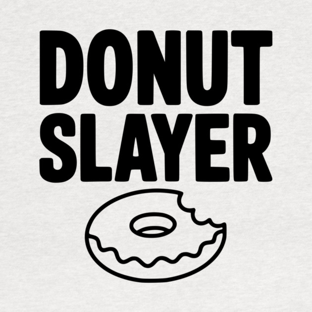 Donut Slayer by Frank Ring