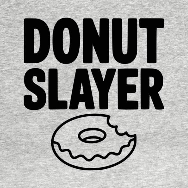 Donut Slayer by Frank Ring