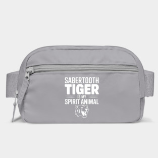 Sabertooth Tiger Is My Spirit Animal Bag