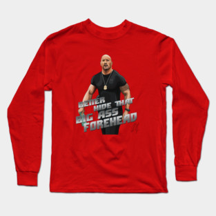 Fast and Furious: Better Hide That Big Ass Forehead Long Sleeve T-Shirt