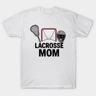 LaCrosse Mom T-Shirt