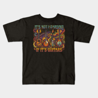 It's Not Hoarding If It's Guitars Music Lover Kids T-Shirt