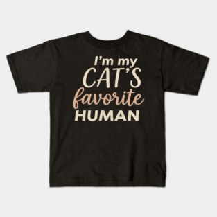 I'm My Cat's Favorite Human Cat Lover Kids T-Shirt
