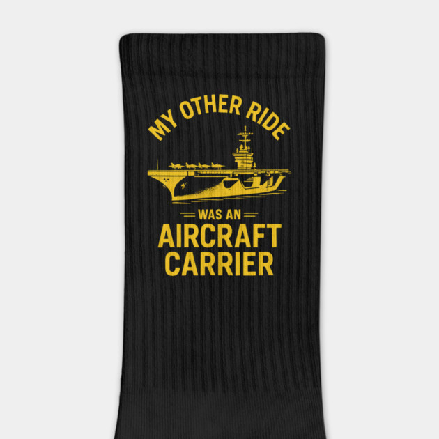 My Other Ride Was An Aircraft Carrier Navy Veteran Humor by ArtistTee ⭐⭐⭐⭐⭐