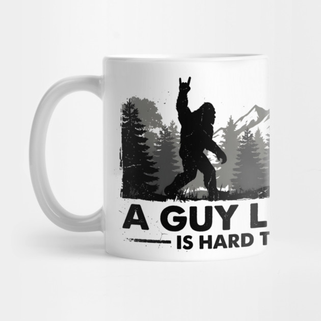 A Guy Like Me Is Hard To Find Bigfoot Humor by ArtistTee ⭐⭐⭐⭐⭐