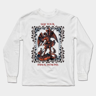 Slay Your Inner Demons Long Sleeve T-Shirt