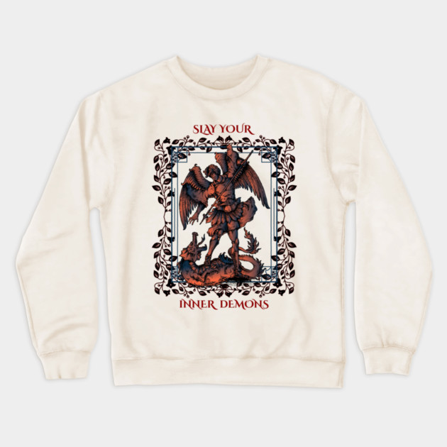 Slay Your Inner Demons Crewneck Sweatshirt by Jerry