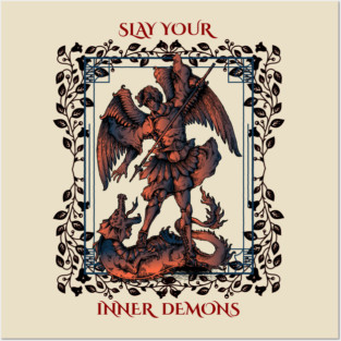 Slay Your Inner Demons Posters and Art