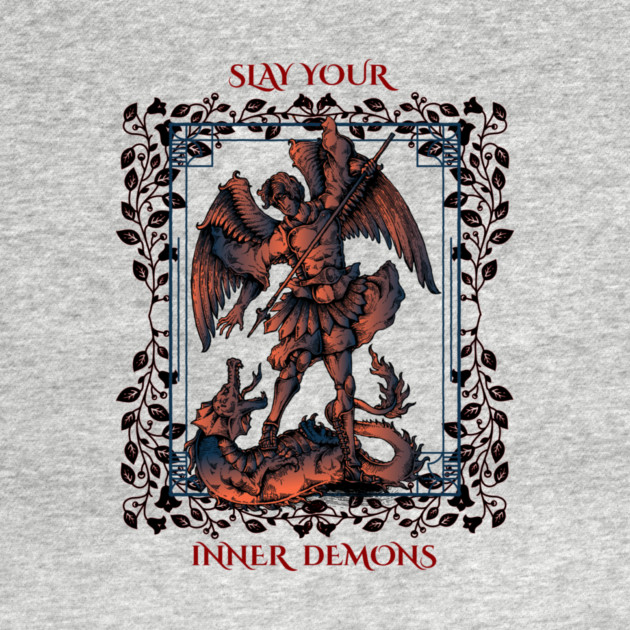 Slay Your Inner Demons by Jerry