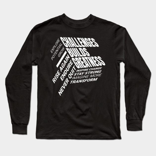 Resilience Long Sleeve T-Shirt by Jerry