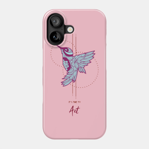 Take Action Phone Case by Jerry