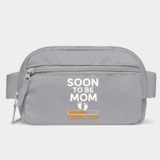 Soon To Be Mom Loading 2026 Bag