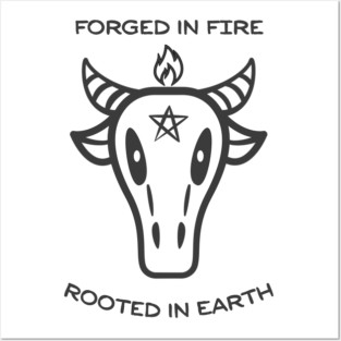 Forged in Fire Rooted in Earth – Cow Skull Spiritual Gothic Posters and Art