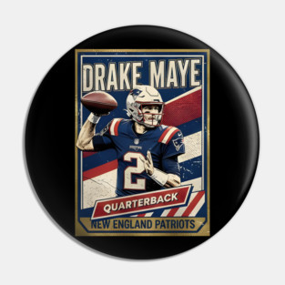 Drake-Maye Pin
