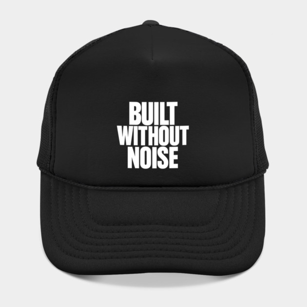 Built Without Noise Minimalist Bold Statement Typography Design by Anne Lee
