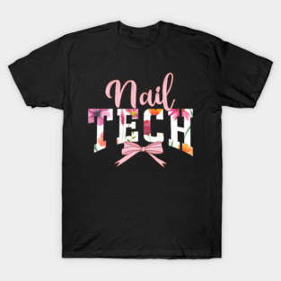 Nail Tech Floral Bow Manicurist Salon Beautician T-Shirt