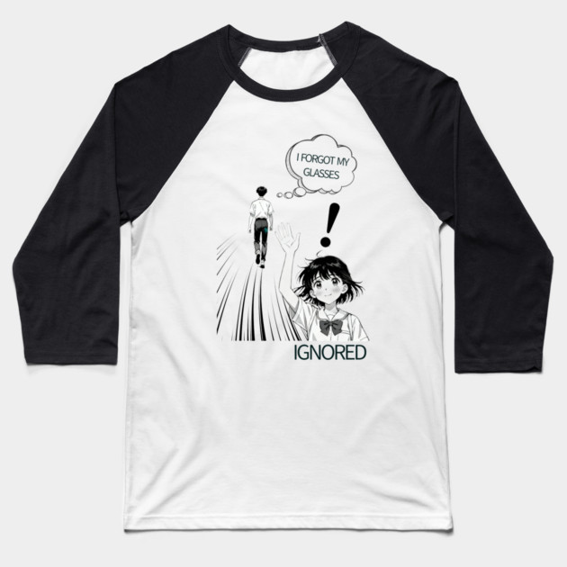 I forgot my glasses funny anime design Baseball T-Shirt by bryan's Store 3