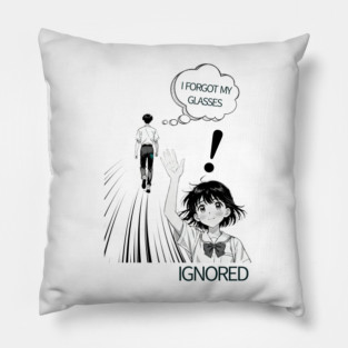 I forgot my glasses funny anime design Pillow