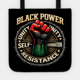 Black Power Fist – Unity, Resistance & Self-Determination Tote