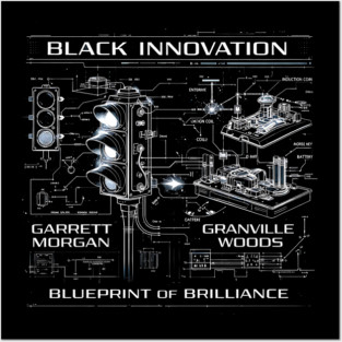 Black Innovation Blueprint – Garrett Morgan & Granville Woods Posters and Art