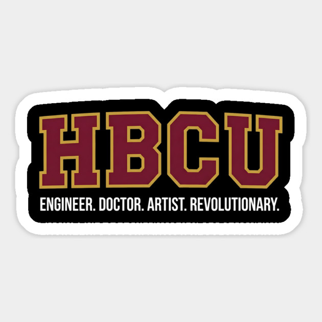 HBCU Pride – Engineer, Doctor, Artist, Revolutionary Magnet by UrbanLifeApparel