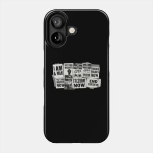 Civil Rights Protest Signs – I Am A Man & Freedom Now Collage Phone Case