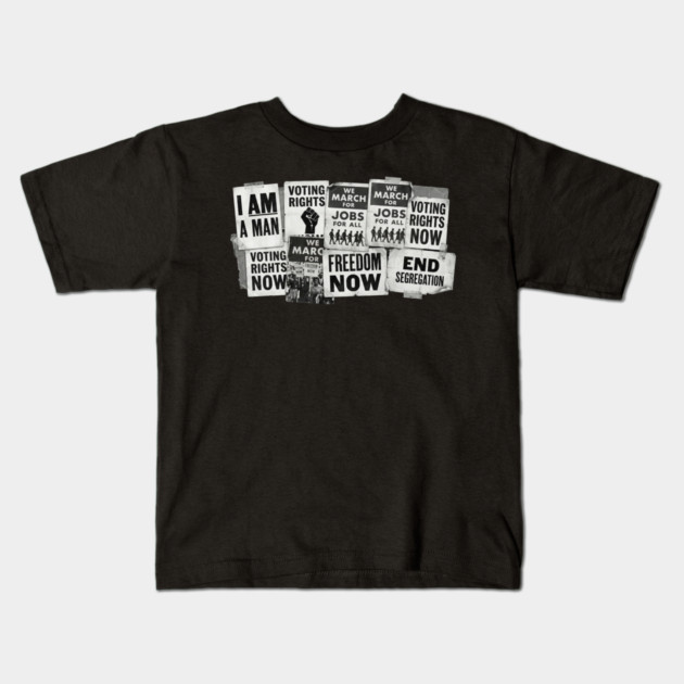 Civil Rights Protest Signs – I Am A Man & Freedom Now Collage Kids T-Shirt by UrbanLifeApparel