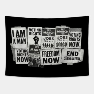 Civil Rights Protest Signs – I Am A Man & Freedom Now Collage Tapestry