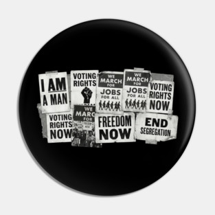 Civil Rights Protest Signs – I Am A Man & Freedom Now Collage Pin