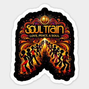 Soul Train – Love, Peace, & Soul 70s Disco Tribute Sticker