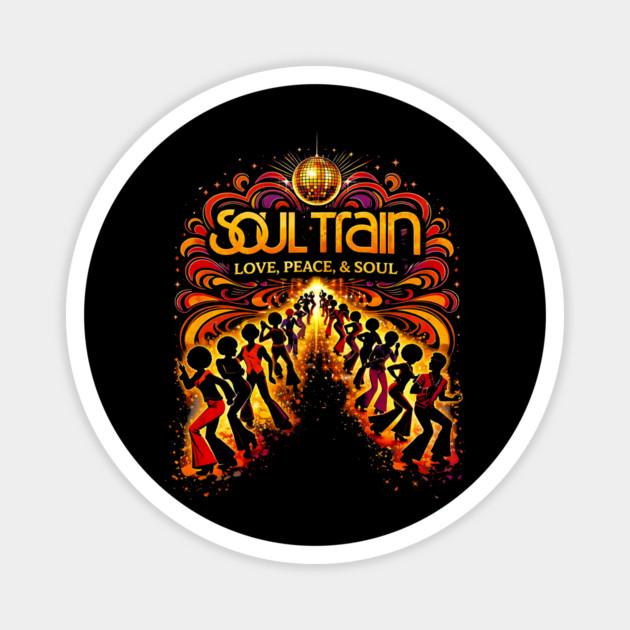 Soul Train – Love, Peace, & Soul 70s Disco Tribute Magnet by UrbanLifeApparel