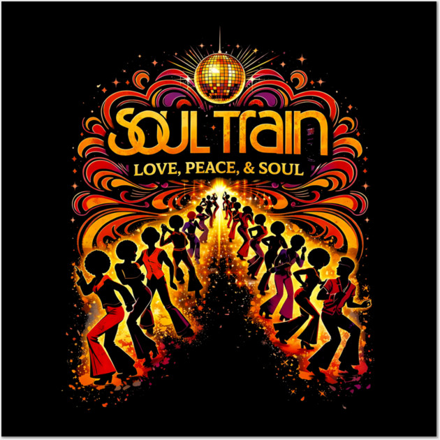 Soul Train – Love, Peace, & Soul 70s Disco Tribute Wall Art by UrbanLifeApparel