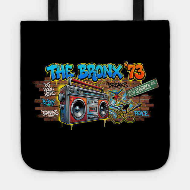 The Birth of Hip Hop – The Bronx ’73 & 1520 Sedgwick Ave Tote by UrbanLifeApparel