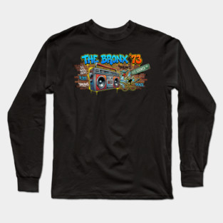 The Birth of Hip Hop – The Bronx ’73 & 1520 Sedgwick Ave Long Sleeve T-Shirt