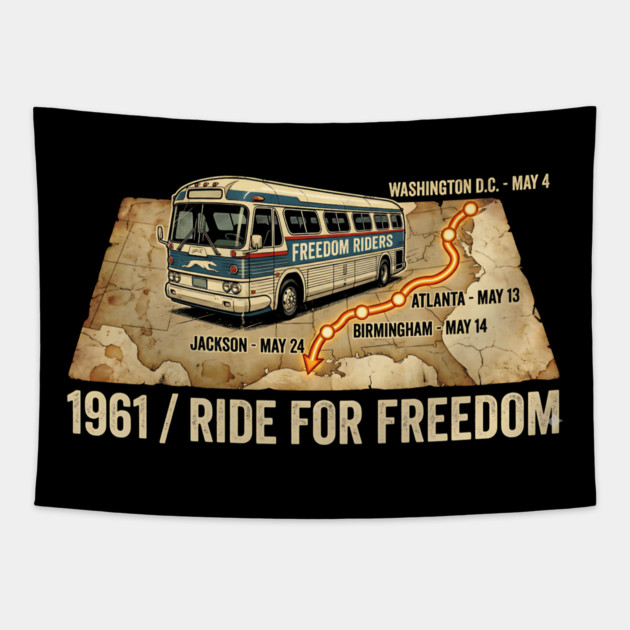 1961 Freedom Riders – Ride For Freedom Civil Rights Bus Tapestry by UrbanLifeApparel
