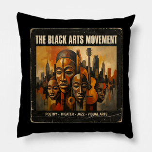 The Black Arts Movement – Poetry, Jazz & Visual Arts Tribute Pillow